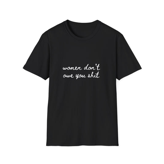 Women Don't Owe You